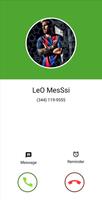 Leo MesSi Call You - Fake calling prank 2020 پوسٹر