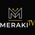 MERAKI TV