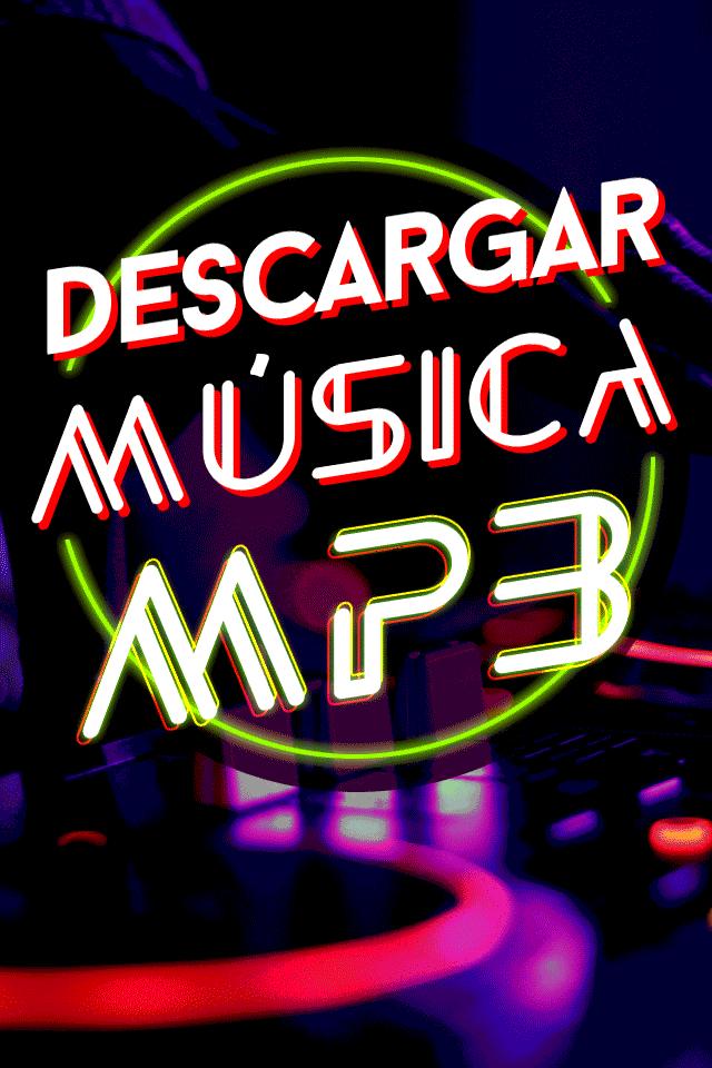 Bajar Música Mp3 Rápido y Gratis Descargar Guía pour Android - Téléchargez  l'APK