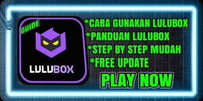 برنامه‌نما Cara Gunakan Lulu box - Guide عکس از صفحه