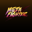 ”MetaFighter