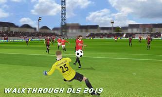 Walkthrough Dream League Soccer 2019 Get New Tips تصوير الشاشة 1
