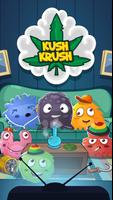 Kush Krush - Weed Match Game الملصق