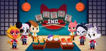 Sushi, Inc.