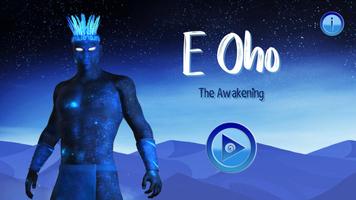 E  Oho - The Awakening plakat