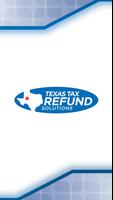 TEXAS TAX REFUND SOLUTIONS poster