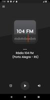 Rádio 104 FM 海报