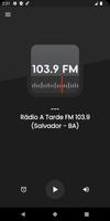 Rádio A Tarde FM 103.9 Cartaz