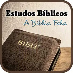 Estudos Bíblicos A Bíblia Fala APK download