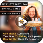 My Photo BirthDay Lyrical Video Status Maker APK