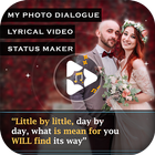 My Photo Dialogue Lyrical Video Status Maker-icoon