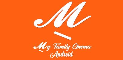 My Family Cinema ANDROID ポスター