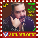 جميع اغاني عادل ميلودي بدون انترنت adil miloudi APK