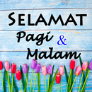 Ucapan Selamat Pagi & Malam APK