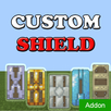Custom Shield Texture Pack Mod : New 2020 APK