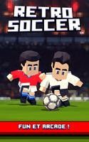 Retro Soccer - Arcade Football Affiche