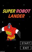 Super Robot Lander Plakat