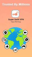 Super Swift VPN Plakat