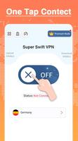 Super Swift VPN capture d'écran 1