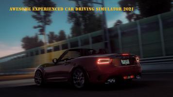 Awesome Experienced Car Driving Simulator 2021 Affiche