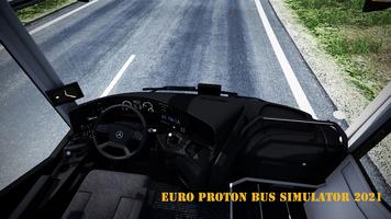 Euro Proton Bus simulator 2021 تصوير الشاشة 3