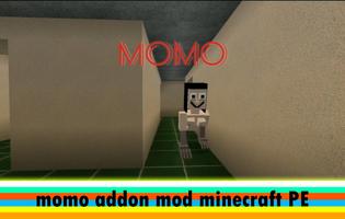 Mod Momo for Minecraft PE screenshot 1