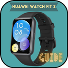 Huawei Watch Fit 2 Guide Zeichen