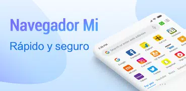 Navegador Mi - Rápido y seguro