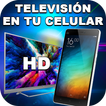 Ver Tv En Mi Celular - Gratis y Fácil Guide En HD