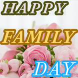 Happy Family Day wishes,Quotes  & messages