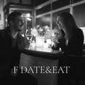 F Date&eat: dating and places