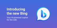 How to Download Bing: Chat with AI & GPT-4 on Android