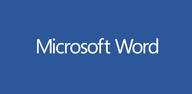 Các bước đơn giản để tải xuống Microsoft Word: Edit Documents trên thiết bị của bạn