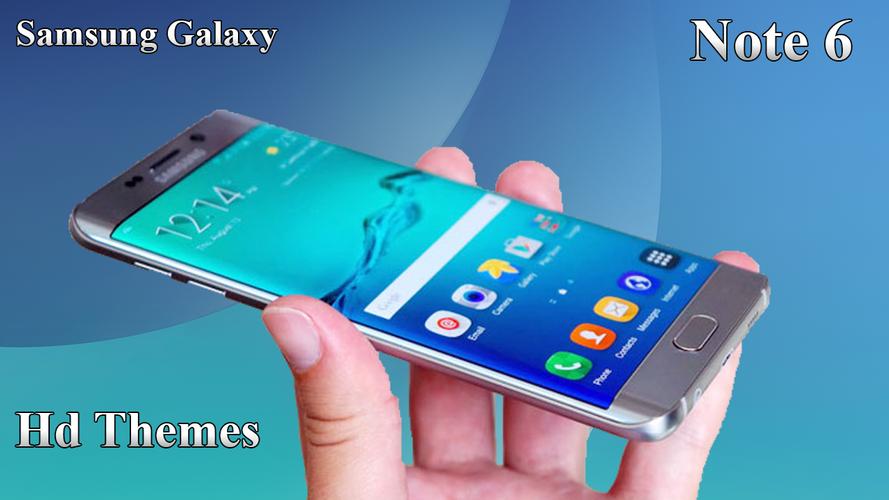 Download Theme for Samsung Note 6 | Ga 1.2.0 Android APK