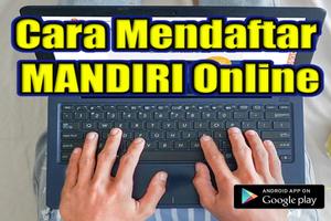 Cara Mendaftar MANDIRI Online ポスター