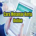 Cara Melamar Kerja Online icône