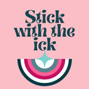 Stick with the Ick APK