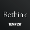 Rethink with Tempest