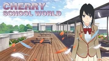 Cherry School World poster
