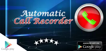 Automatic Call Recorder