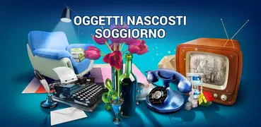 Oggetti Nascosti Salotto - Gio