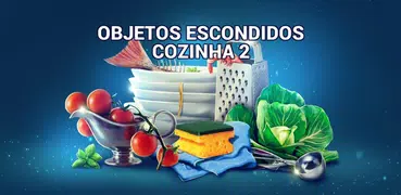 Objetos Escondidos Cozinha 2 -