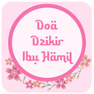 Doa & Zikir Ibu Hamil