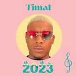 Timal chansons 2023