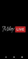 Mikey Live TV পোস্টার
