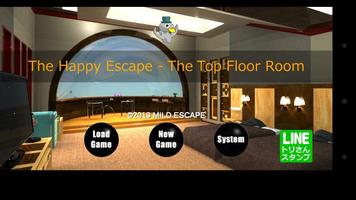 The Happy Escape - The Top Floor Room Plakat