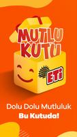 Eti Mutlu Kutu โปสเตอร์