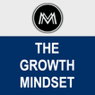 ”The Growth Mindset