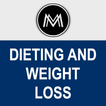 ”Dieting and Weight Loss