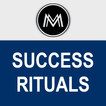 Success Rituals